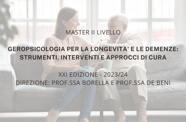 Collegamento a Master di II livello GEROPSICOLOGIA PER LA LONGEVITÀ E LE DEMENZE: STRUMENTI, INTERVENTI E APPROCCI DI CURA
